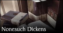 Nonesuch Dickens